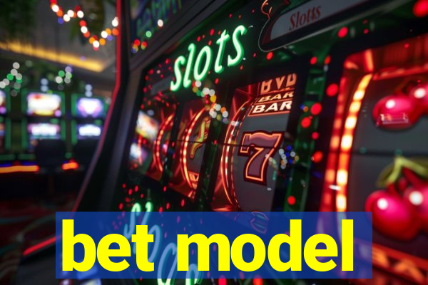 bet model